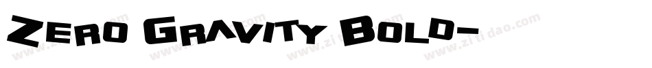 Zero Gravity Bold字体转换